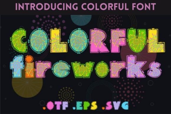 Colorful Fireworks Font for Bold Campaigns