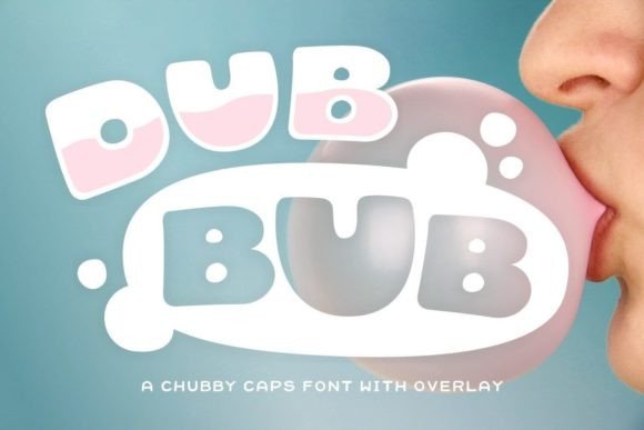 Dub Bub Typeface: Bold Curves for Editorial Design