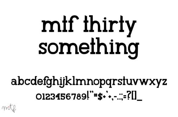 Thirty Something: The Slab Serif Font for Bold Brands